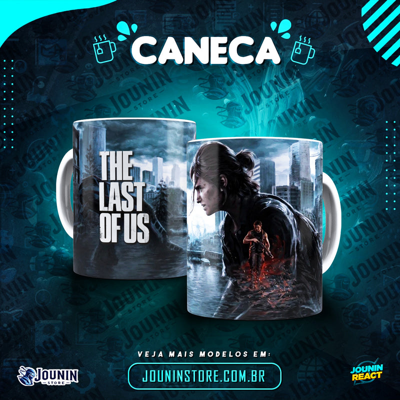 Caneca - The Last of Us | 01