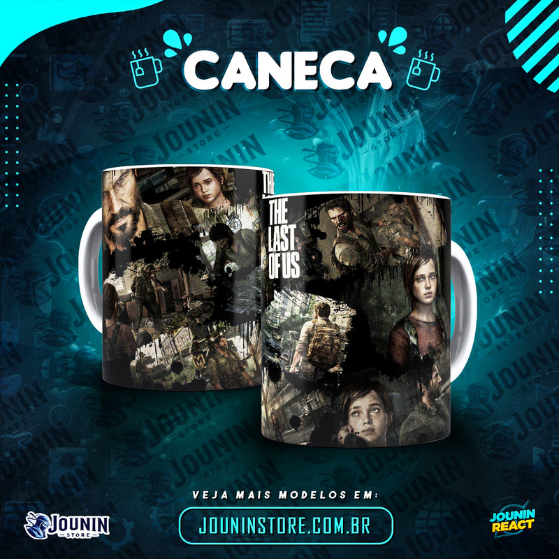 Caneca - The Last of Us | 04