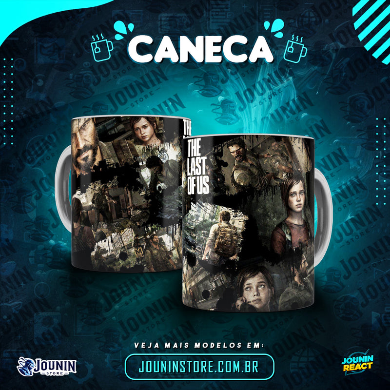 Caneca - The Last of Us | 04